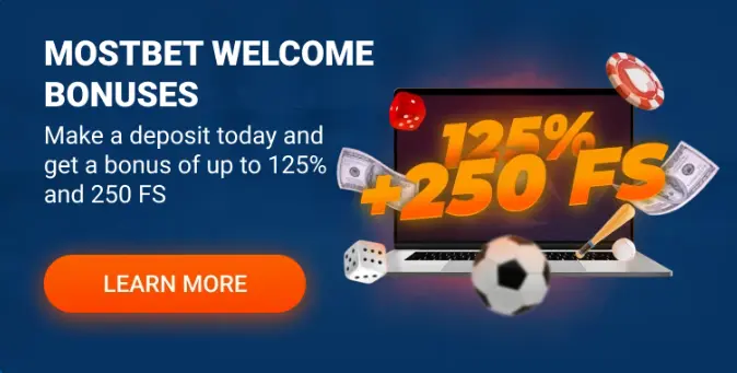 Mostbet welcome bonuses